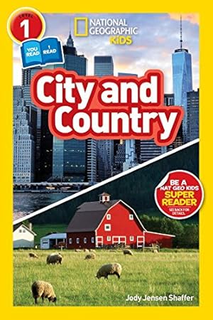 Image du vendeur pour National Geographic Readers: City/Country (Level 1 Co-reader) by Shaffer, Jody Jensen [Paperback ] mis en vente par booksXpress