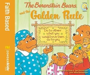 Seller image for The Berenstain Bears and the Golden Rule (Berenstain Bears/Living Lights) by Mike Berenstain [Paperback ] for sale by booksXpress