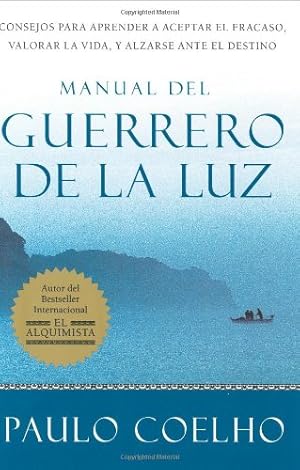 Seller image for Manual del Guerrero de la Luz (Spanish Edition) by Coelho, Paulo [Paperback ] for sale by booksXpress