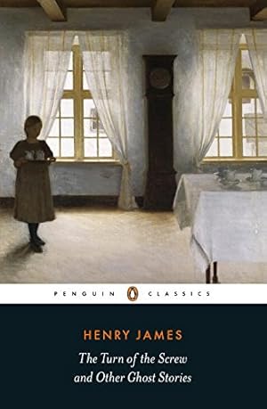 Image du vendeur pour The Turn of the Screw and Other Ghost Stories (Penguin Classics) by James, Henry [Paperback ] mis en vente par booksXpress
