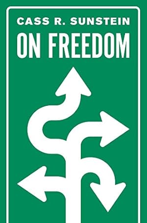 Seller image for On Freedom by Sunstein, Cass R. [Hardcover ] for sale by booksXpress