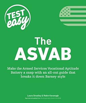 Seller image for The ASVAB (Test Easy) by Stradley, Laura, Kavanagh, Robin [Paperback ] for sale by booksXpress