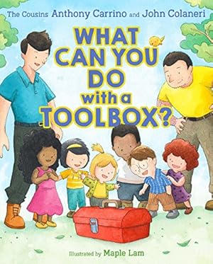 Seller image for What Can You Do with a Toolbox? by Carrino, Anthony, Colaneri, John [Hardcover ] for sale by booksXpress