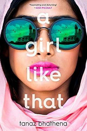 Seller image for A Girl Like That by Bhathena, Tanaz [Paperback ] for sale by booksXpress