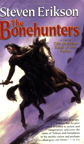 Bild des Verkufers fr The Bonehunters: Book Six of The Malazan Book of the Fallen by Erikson, Steven [Mass Market Paperback ] zum Verkauf von booksXpress