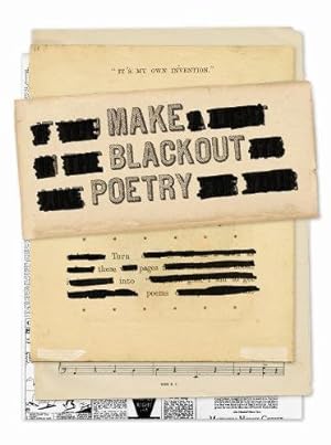 Seller image for Make Blackout Poetry: Turn These Pages into Poems by Carroll, John [Paperback ] for sale by booksXpress