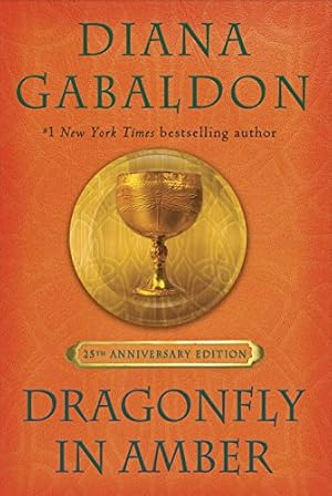 Seller image for Dragonfly in Amber (25th Anniversary Edition): A Novel (Outlander) by Gabaldon, Diana [Hardcover ] for sale by booksXpress
