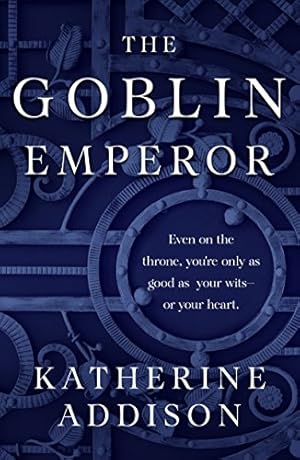 Image du vendeur pour The Goblin Emperor by Addison, Katherine [Paperback ] mis en vente par booksXpress