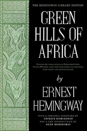 Imagen del vendedor de Green Hills of Africa: The Hemingway Library Edition by Hemingway, Ernest [Hardcover ] a la venta por booksXpress