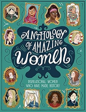 Imagen del vendedor de Anthology of Amazing Women: Trailblazers Who Dared to Be Different by Lawrence, Sandra [Hardcover ] a la venta por booksXpress