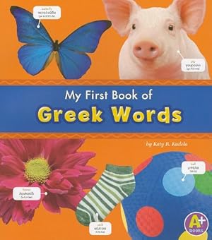 Seller image for My First Book of Greek Words (Bilingual Picture Dictionaries) (Multilingual Edition) by Kudela, Katy R. [Paperback ] for sale by booksXpress