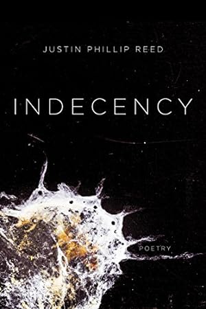 Seller image for Indecency by Reed, Justin Phillip [Paperback ] for sale by booksXpress