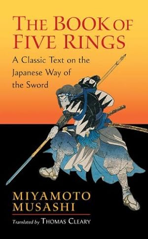 Seller image for The Book of Five Rings: A Classic Text on the Japanese Way of the Sword (Shambhala Library) by Musashi, Miyamoto [Mass Market Paperback ] for sale by booksXpress