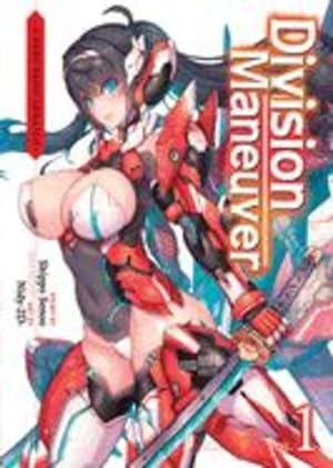 Seller image for Division Maneuver Vol. 1 - A Hero Reincarnated (Light Novel) (Division Maneuver (Light Novel)) by Senoo, Shippo [Paperback ] for sale by booksXpress