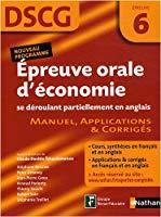 Bild des Verkufers fr Epreuve Orale D'conomie Se Droulant Partiellement En Anglais, Dscg preuve 6 : Manuel, Application zum Verkauf von RECYCLIVRE