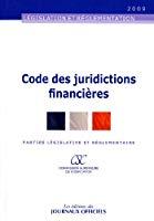 Bild des Verkufers fr Code Des Juridictions Financires : Parties Lgislative Et Rglementaire zum Verkauf von RECYCLIVRE