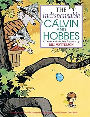 Immagine del venditore per The Indispensable Calvin and Hobbes by Watterson, Bill [Hardcover ] venduto da booksXpress