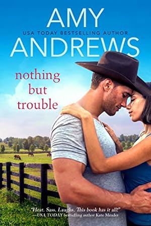 Seller image for Nothing But Trouble (Credence, Colorado) by Andrews, Amy [Mass Market Paperback ] for sale by booksXpress