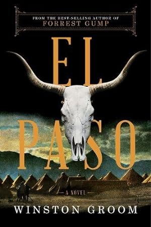 Seller image for El Paso: A Novel by Groom, Winston [Paperback ] for sale by booksXpress