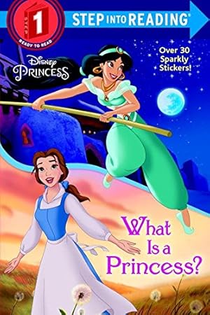 Image du vendeur pour What Is a Princess? (Disney Princess) (Step into Reading) by Liberts, Jennifer [Paperback ] mis en vente par booksXpress