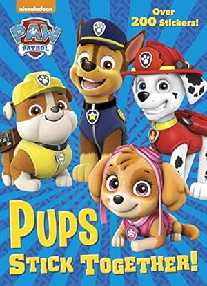 Seller image for Pups Stick Together! (PAW Patrol) by Golden Books [Paperback ] for sale by booksXpress