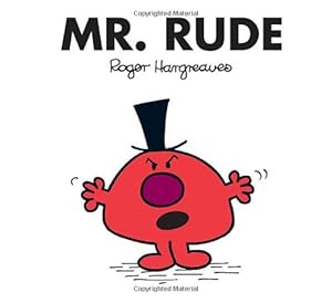 Imagen del vendedor de Mr. Rude (Mr. Men and Little Miss) by Hargreaves, Roger [Paperback ] a la venta por booksXpress