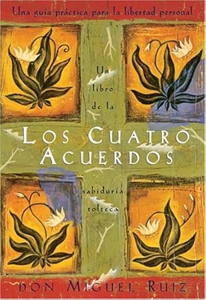 Seller image for Los cuatro acuerdos: una guia practica para la libertad personal (Spanish Edition) by Don Miguel Ruiz [Paperback ] for sale by booksXpress
