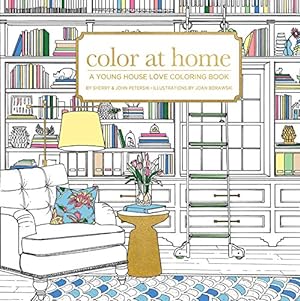 Immagine del venditore per Color At Home: A Young House Love Coloring Book by Petersik, Sherry, Petersik, John [Paperback ] venduto da booksXpress