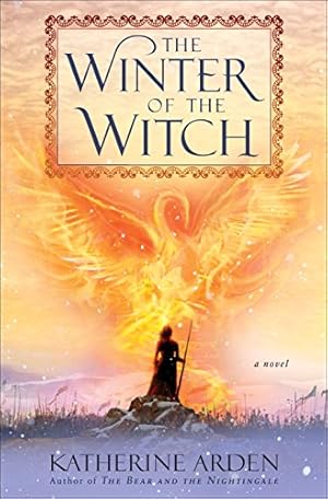 Seller image for The Winter of the Witch: A Novel (Winternight Trilogy) by Arden, Katherine [Hardcover ] for sale by booksXpress