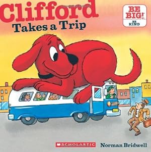 Bild des Verkufers fr Clifford Takes A Trip by Bridwell, Norman [Paperback ] zum Verkauf von booksXpress