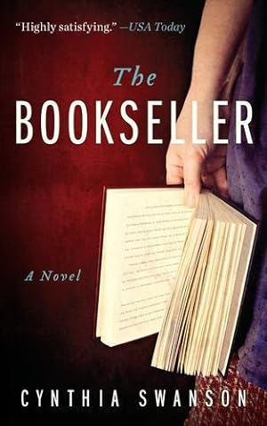 Seller image for The Bookseller: A Novel by Swanson, Cynthia [Paperback ] for sale by booksXpress