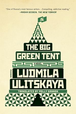 Bild des Verkufers fr The Big Green Tent: A Novel by Ulitskaya, Ludmila [Paperback ] zum Verkauf von booksXpress