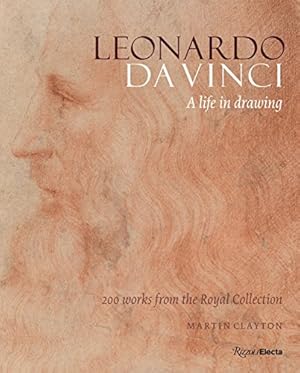 Seller image for Leonardo da Vinci: A Life in Drawing by Clayton, Martin [Hardcover ] for sale by booksXpress