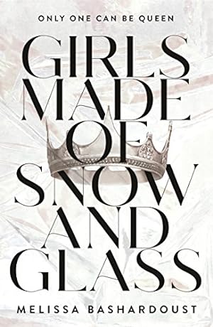 Bild des Verkufers fr Girls Made of Snow and Glass by Bashardoust, Melissa [Paperback ] zum Verkauf von booksXpress