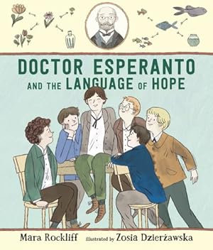 Immagine del venditore per Doctor Esperanto and the Language of Hope by Rockliff, Mara [Hardcover ] venduto da booksXpress