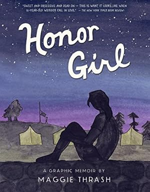 Immagine del venditore per Honor Girl: A Graphic Memoir by Thrash, Maggie [Paperback ] venduto da booksXpress
