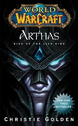 Bild des Verkufers fr World of Warcraft: Arthas: Rise of the Lich King (World of Warcraft (Pocket Star)) by Golden, Christie [Mass Market Paperback ] zum Verkauf von booksXpress