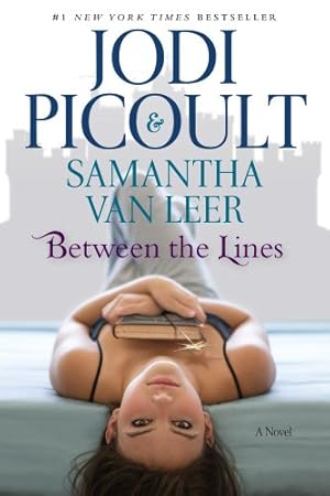 Imagen del vendedor de Between the Lines by Picoult, Jodi, van Leer, Samantha [Paperback ] a la venta por booksXpress