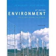 Immagine del venditore per Environment: The Science Behind the Stories, AP* Edition, Fourth Edition venduto da eCampus