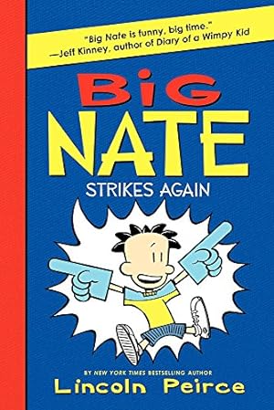 Image du vendeur pour Big Nate Strikes Again by Peirce, Lincoln [Paperback ] mis en vente par booksXpress