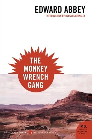 Seller image for The Monkey Wrench Gang (Harper Perennial Modern Classics) by Abbey, Edward [Paperback ] for sale by booksXpress