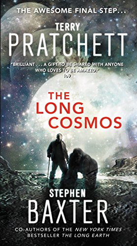 Seller image for The Long Cosmos (Long Earth) by Pratchett, Terry, Baxter, Stephen [Mass Market Paperback ] for sale by booksXpress