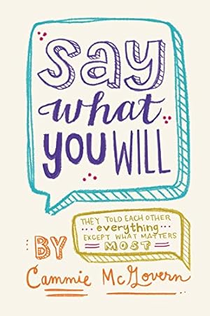 Imagen del vendedor de Say What You Will by McGovern, Cammie [Paperback ] a la venta por booksXpress
