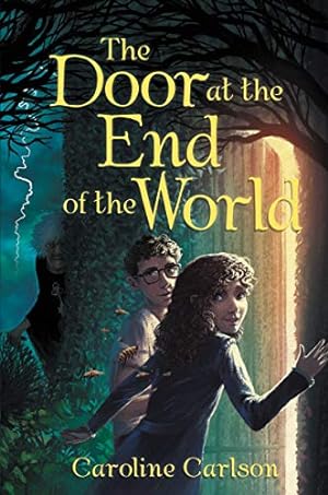 Immagine del venditore per The Door at the End of the World by Carlson, Caroline [Hardcover ] venduto da booksXpress