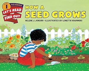 Immagine del venditore per How a Seed Grows (Let's-Read-and-Find-Out Science 1) by Jordan, Helene J. [Paperback ] venduto da booksXpress