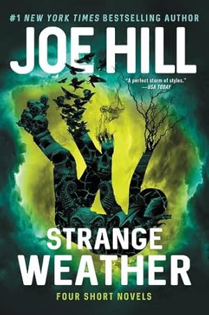 Bild des Verkufers fr Strange Weather: Four Short Novels by Hill, Joe [Paperback ] zum Verkauf von booksXpress