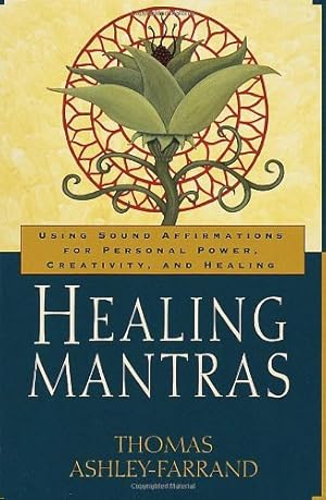 Immagine del venditore per Healing Mantras: Using Sound Affirmations for Personal Power, Creativity, and Healing by Ashley-Farrand, Thomas [Paperback ] venduto da booksXpress