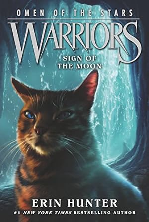 Seller image for Warriors: Omen of the Stars #4: Sign of the Moon by Hunter, Erin [Paperback ] for sale by booksXpress