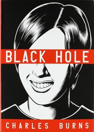 Seller image for Black Hole (Pantheon Graphic Library) by Burns, Charles [Paperback ] for sale by booksXpress