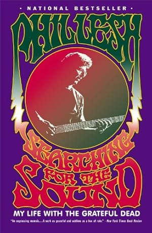 Seller image for Searching for the Sound: My Life with the Grateful Dead by Lesh, Phil [Paperback ] for sale by booksXpress